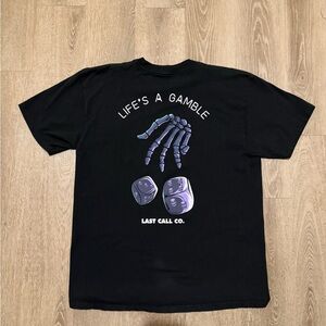 Lifes A Gamble T-Shirt, Last Call Co (Large, Men’s)